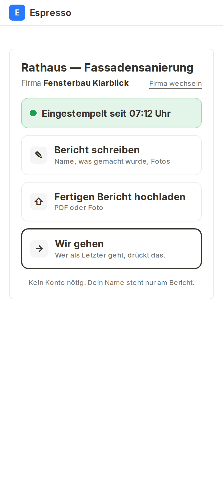 Die Seite nach der PIN: eingestempelt, Bericht ausfüllen